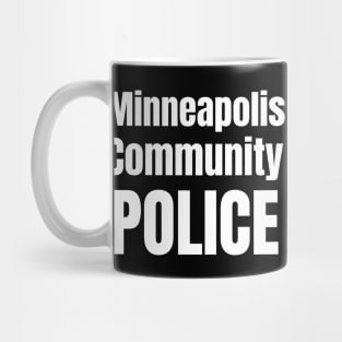 Minneapolis Community Police Mug